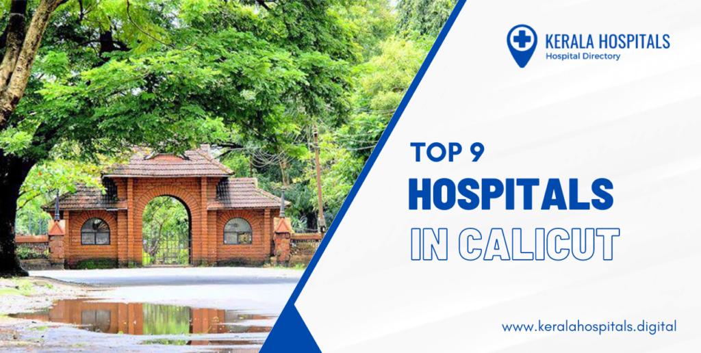 Top 9 Hospitals in Calicut