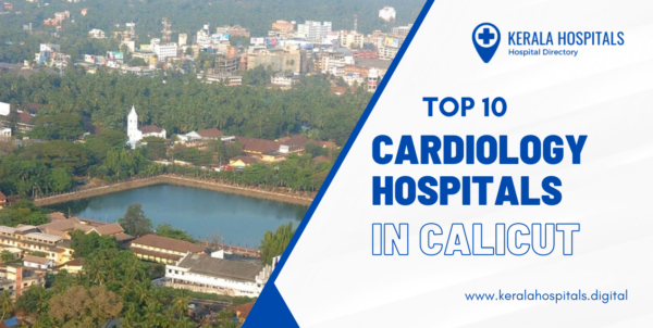 cardiology hospitals in calicut